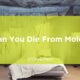Can You Die From Mold