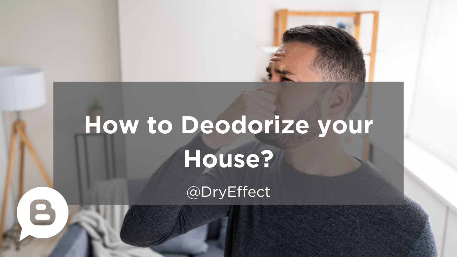 How to Get Rid of Bad Odors in your House?