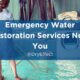Emergency Water Restoration Services